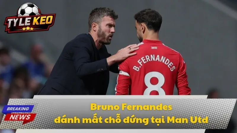 Bruno Fernandes đánh mất chỗ đứng tại Man Utd